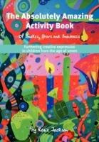 The Absolutely Amazing Activity Book: of Snakes, Stars and Snowballs
