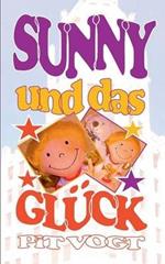 Sunny und das Glück: Abenteuer in Hollywood