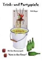 Trink- und Partyspiele - Dirk Mayer - cover
