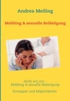 Nicht mit mir - Mobbing & sexuelle Belastigung: Tricks und Tipps
