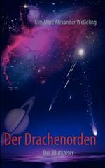 Der Drachenorden II: Der Blutkaiser