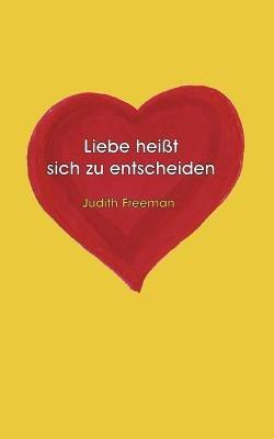 Dank Therapie an Leben gewonnen - Judith Freeman - cover