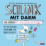 Schlank mit Darm