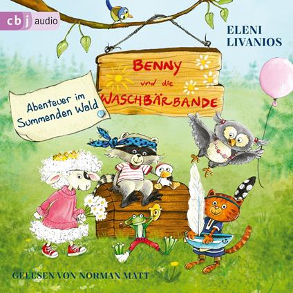 Benny und die Waschbärbande - Abenteuer im Summenden Wald