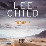 Trouble