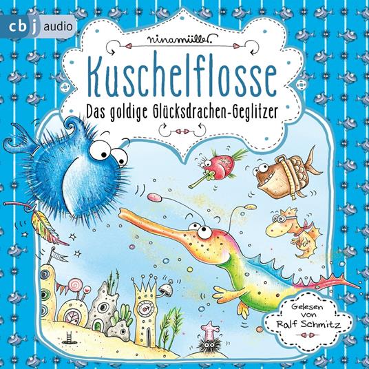 Kuschelflosse - Das goldige Glücksdrachen-Geglitzer