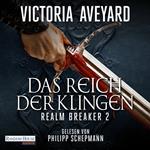 Das Reich der Klingen - Realm Breaker 2