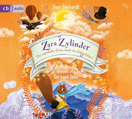 Sven Gerhardt - Zara Zylinder Die Sagenhafte Reise Durch Das Jem - CD Audio