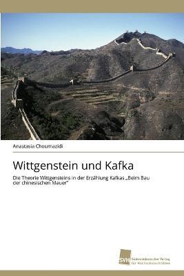 Wittgenstein und Kafka - Anastasia Chournazidi - cover