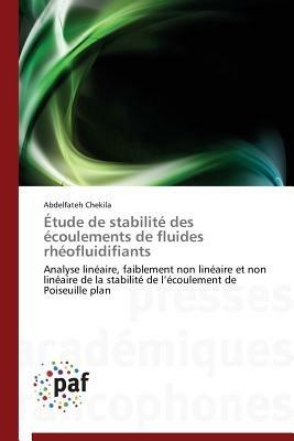 Etude de Stabilite Des Ecoulements de Fluides Rheofluidifiants - Chekila-A - cover