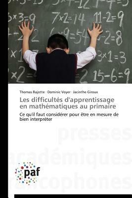 Les Difficultes d'Apprentissage En Mathematiques Au Primaire - Collectif - cover