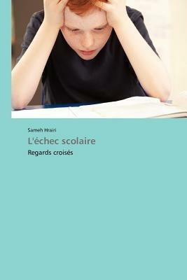 L'Echec Scolaire - Hrairi-S - cover