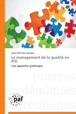 Le Management de la Qualite En Ifsi - Martinez-Lapergue-S - cover