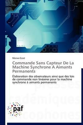 Commande Sans Capteur de la Machine Synchrone a Aimants Permanents - Ezzat-M - cover