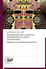 Commande Des Systemes Hamiltoniens A Ports Commandes