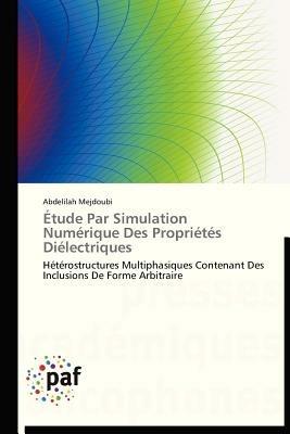 Etude Par Simulation Numerique Des Proprietes Dielectriques - Mejdoubi-A - cover