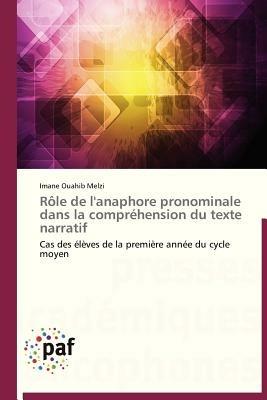 Role de l'Anaphore Pronominale Dans La Comprehension Du Texte Narratif - Melzi-I - cover
