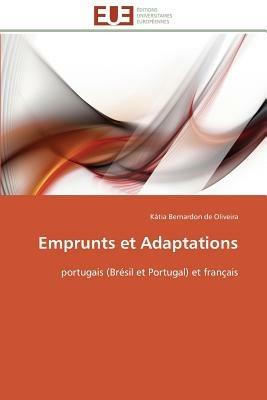 Emprunts Et Adaptations - De Oliveira-K - cover