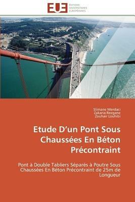 Etude D Un Pont Sous Chauss es En B ton Pr contraint - Collectif - cover