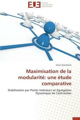 Maximisation de la Modularit : Une  tude Comparative - Costantini-Y - cover