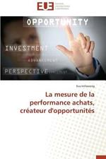 La Mesure de la Performance Achats, Cr ateur d'Opportunit s