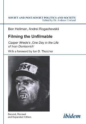 Filming the Unfilmable: Casper Wrede`s - Ben Hellman,Andrei Rogachevskii - cover
