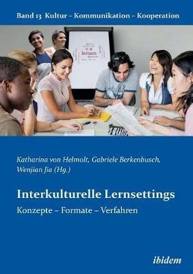 Interkulturelle Lernsettings. Konzepte - Formate - Verfahren - cover