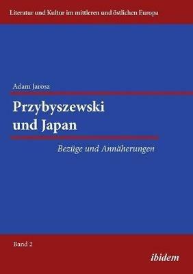 Przybyszewski und Japan. Bez ge und Ann herungen - Adam Jarosz - cover