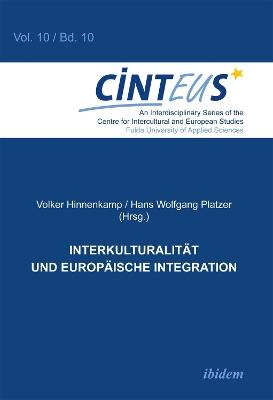 Interkulturalitat und Europaische Integration. - cover