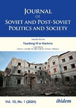 Journal of Soviet and Post-Soviet Politics and Society: 2024/1
