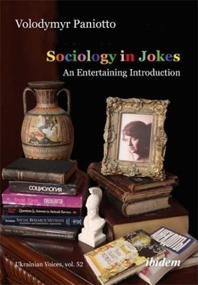 Sociology in Jokes: An Entertaining Introduction - Volodymyr Paniotto - cover