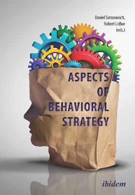 Aspects of Behavioral Strategy - cover