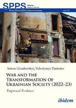 War and the Transformation of Ukrainian Society (2022–23): Empirical Evidence
