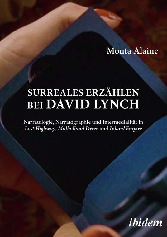 Surreales Erzählen bei David Lynch