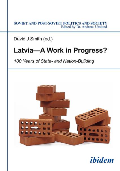 Latvia - A Work in Progress?