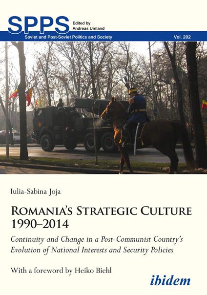 Romania’s Strategic Culture 1990–2014