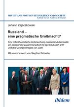 Russland – eine pragmatische Großmacht?