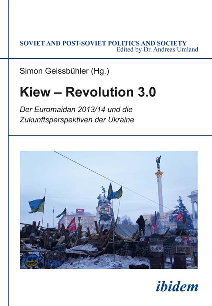 Kiew – Revolution 3.0