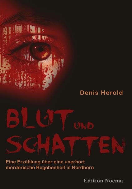 Blut und Schatten