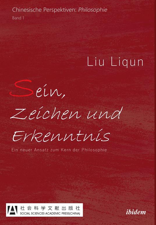 Sein, Zeichen und Erkenntnis