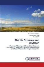 Abiotic Stresses and Soybean