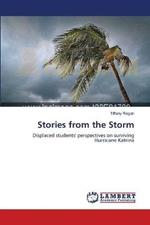 Stories from the Storm