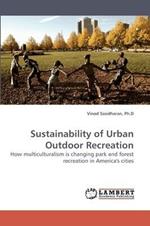Sustainability of Urban Outdoor Recreation
