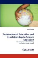 Environmental Education and Its Relationship to Science Education - Salesh Panday - cover