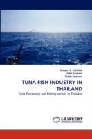 Tuna Fish Industry in Thailand