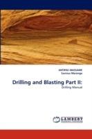 Drilling and Blasting Part II - Antipas Massawe,Savinus Maronga - cover