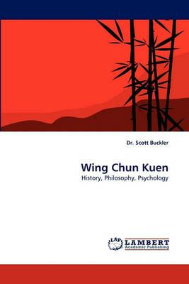Wing Chun Kuen - Scott Buckler - cover