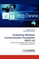 Evaluating Windows Communication Foundation (Wcf) 4.0