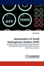 Automation of Small Hydropower Station (Shp)