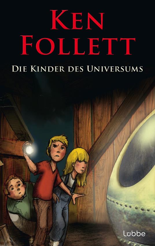 Die Kinder des Universums - Ken Follett - ebook